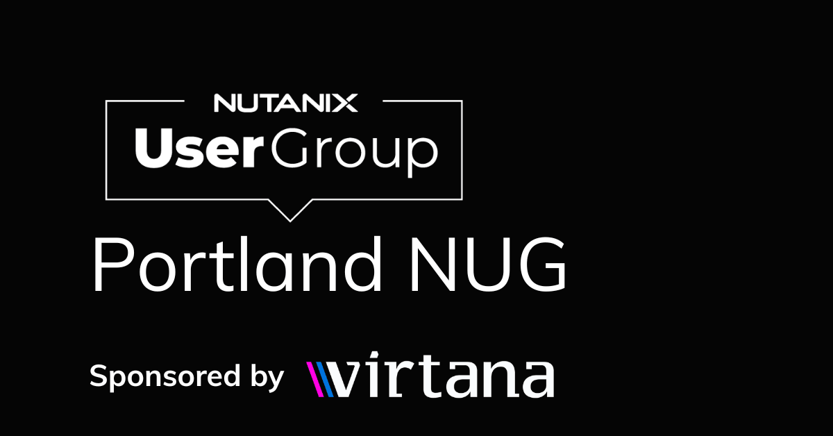 oin us to grab lunch, connect with peers, and hear the latest from Nutanix at Hopworks Brewery, including updates on Agentic AI, NKP Metal, and NUS 5.3! Sponsored by Virtana (1200 x 628 px)